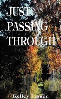 Kelley Lanier | Just Passing Through | Taschenbuch | Englisch (2000)