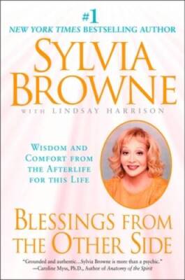 Blessings From the Other Side: Wisdom and Comfort From the Afterlif - ACCEPTABLE