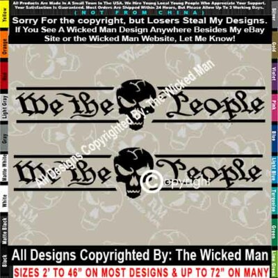 The Wicked Man - We The People Text USA Skull Decal Sticker