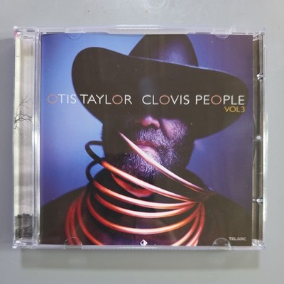 Clovis People Vol 3 von Otis Taylor  (CD, 2010)
