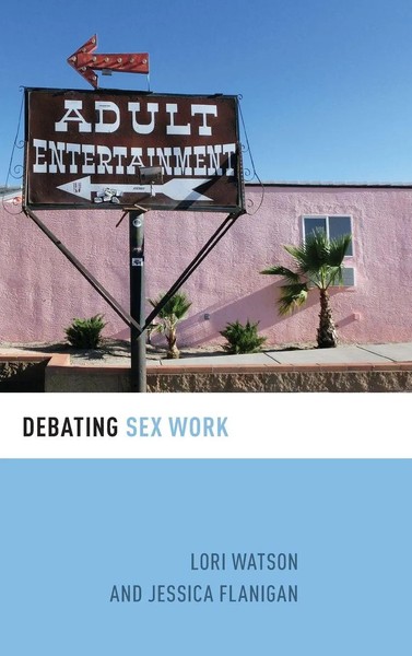 Debating Sex Work | Flanigan | Buch | Gebunden | Englisch | 2019 | Academic-image