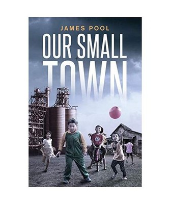 Our Small Town, James Pool