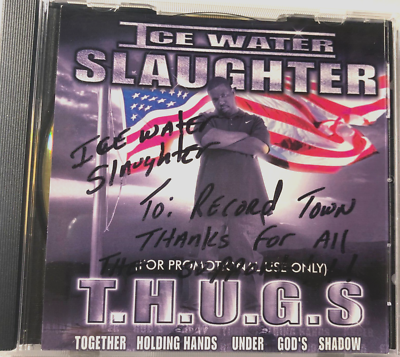 ICE WATER SLAUGHTER/LIFE WITH〜/G-RAP Ice Water Slaughter T.H.U.G.S. (CD single 2003 ) Signed Autograped