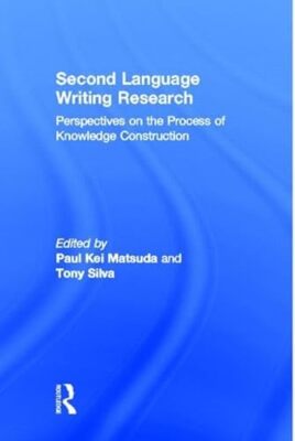 Second Language Writing Research: Perspectives on the Process of Knowledge ...