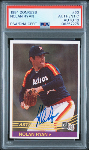 1984 Donruss Nolan Ryan HOF Signed Baseball Card #60 PSA/DNA Certified Auto 10