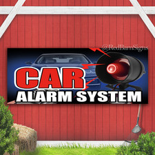 Car Alarm System Indoor Outdoor Banner Sign with grommets