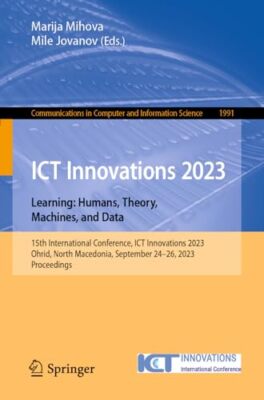 Mihova - ICT Innovations 2023. Learning  Humans Theory Machines and - X555z