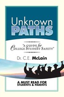 C. E. Mclain | Unknown Paths | Taschenbuch | Englisch (2012) | Xlibris