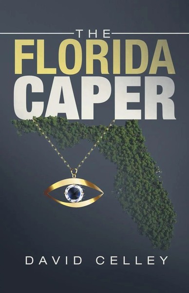 David Celley | The Florida Caper | Taschenbuch | Englisch (2015) | iUniverse-image