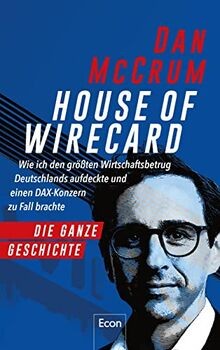 House of Wirecard: Wie ich den größten Wirtschaftsb... | Buch | Zustand sehr gut