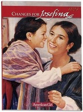 CHANGES FOR JOSEFINA: A WINTER STORY (AMERICAN GIRL) By Valerie Tripp VG