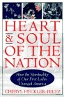 Heart and Soul of the Nation - hardcover Heckler-Feltz, Cheryl