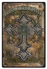 Irish Firefighter Metal Sign - Hand Made in the USA with American Steel