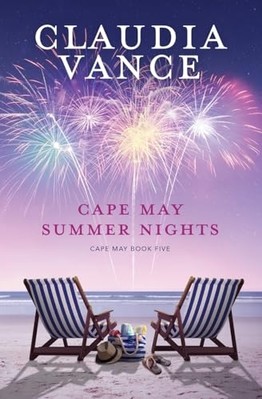 Cape May Summer Nights (Cape May Book 5) -  NEW Claudia Vance 2021