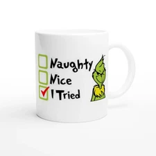 Naughty, Nice, I Tried” Funny Holiday Coffee Mug 11 oz Ceramic Mug