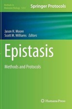 Epistasis: Methods and Protocols by Jason H. Moore (English) Hardcover Book
