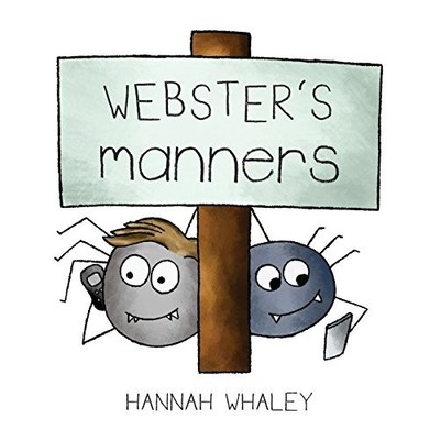 Webster's Manners - Whaley, Hannah