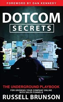 Dotcom Secrets: The Underground Playbook for Growin... | Buch | Zustand sehr gut