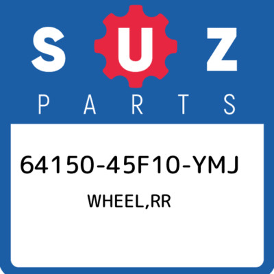 64150-45F10-YMJ Suzuki Wheel,rr 6415045F10YMJ, New Genuine OEM Part