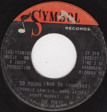 The Poets  – So Young (And So Innocent) 1966 Symbol R&B Soul VG Plays Clean