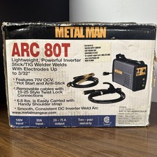 Metal Man ARC 80T, DC Inverter Power, TIG / Stick Welder