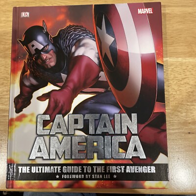 Marvel's Captain America: The Ultimate Guide to the First Avenger