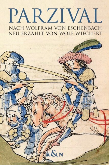 Thumbnail - Wolfram Von Eschenbach; Wolfram Wiechert; Joachim Hamm; Bertram