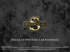 2025 LEAF SPECTACULAR BASEBALL HOBBY BOX