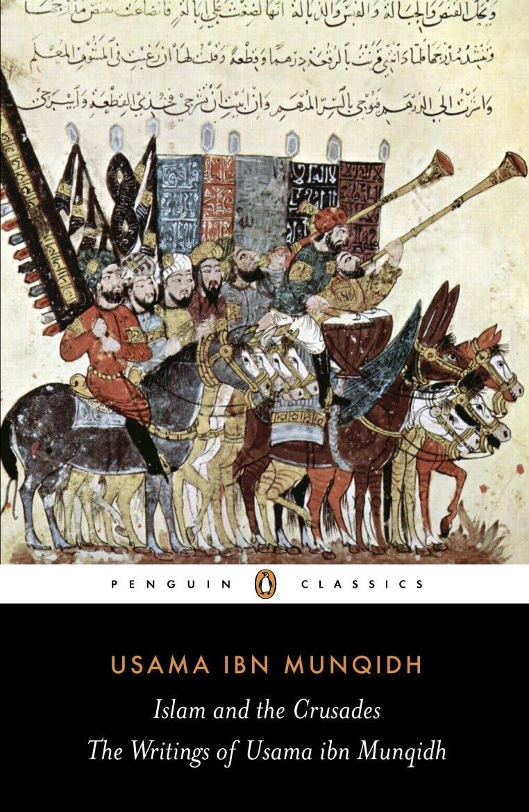 The Book of Contemplation: Islam and the Crusades by Usama ibn Munqidh... - Image 7