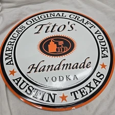 Titos Handmade Vodka 17.5 inch Round Metal Tin Sign Austin Texas Craft Vodka