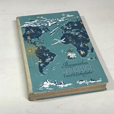 Bayerisches Lesebuch 7. und 8. Schuljahr 1952 / Retro / Antik 