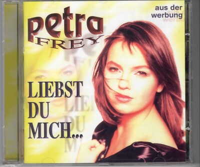 CD - Petra Frey - Liebst Du mich... - 1996