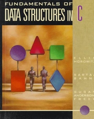 Fundamentals of Data Structures in C Hardcover