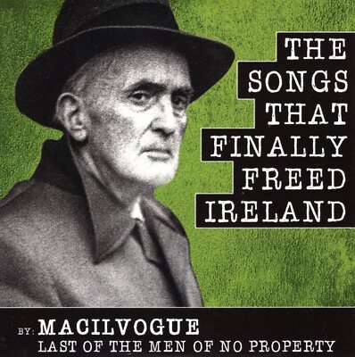 Joe Mulheron (The Man Of No Property) The Songs that Finally Freed Ireland CD