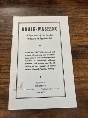 Brain Washing by Robert Brock - Synthesis of the Russian Textbook - Psychopoliti