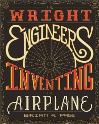 The Wright Engineers Inventing - VERY GOOD