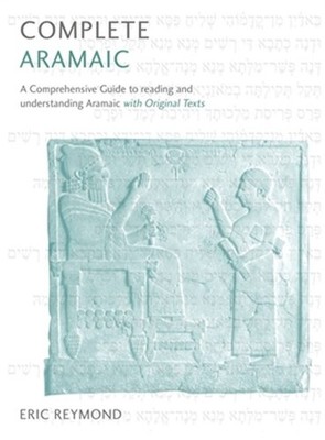 Complete Aramaic (Paperback or Softback)