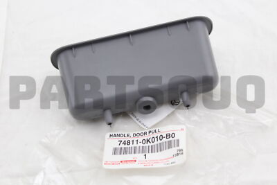 748110K010B0 Genuine Toyota HANDLE, DOOR PULL 74811-0K010-B0 | eBay