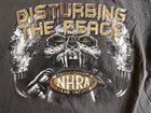 NHRA Disturbing The Peace 4 Seconds of Fury! 2XL tshirt — photo 2