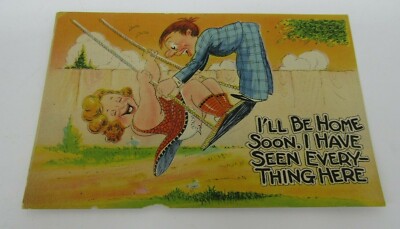 VTG Post Card Comic ''I'll Be Home Soon. I have Seen Everything Here.''