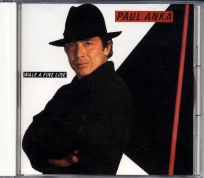 PAUL ANKA Walk A Fine Line 1983 JAPAN Early Press CD 1991 AOR RARE!