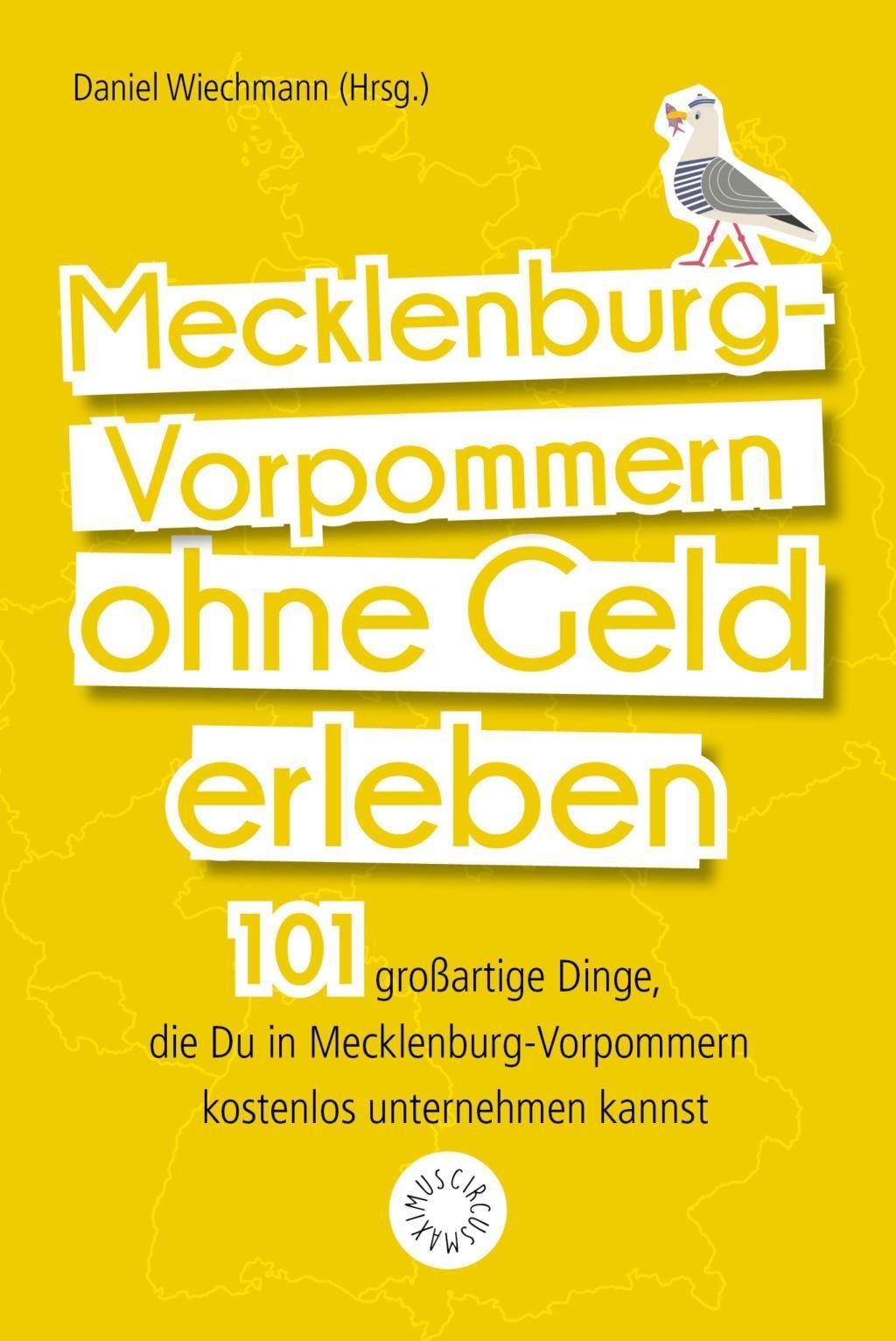 Thumbnail - Mecklenburg-vorpommern Ohne Geld Erleben - Daniel Wiechmann -