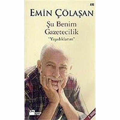 Su Benim Gazetecilik Yasadiklarim Buch Dogan Kitap