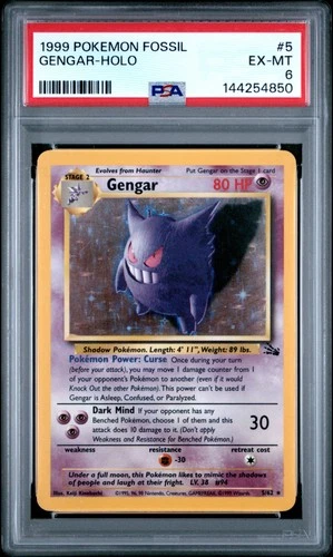 1999 POKEMON FOSSIL #5 GENGAR-HOLO PSA 6