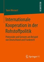 Internationale Kooperation In Der Rohstoffpolitik | Buch | 9783658285173