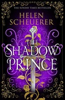 The Shadow Prince | Helen Scheuerer | Englisch | Taschenbuch | 344 S. | 2026