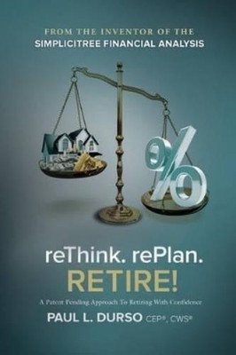 Paul L Durso Rethink. Replan. Retire! (Taschenbuch) (US IMPORT)