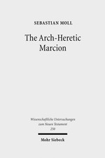 The Arch-Heretic Marcion, 