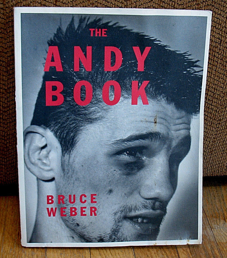 THE ANDY BOOK写真集 BRUCE WEBER SIGNED Bruce Weber The Andy Book Photographs 1st PB DJ Boxer