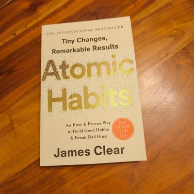 Atomic Habits: Easy & Proven Way to Build Good Habits & Break Bad one #1